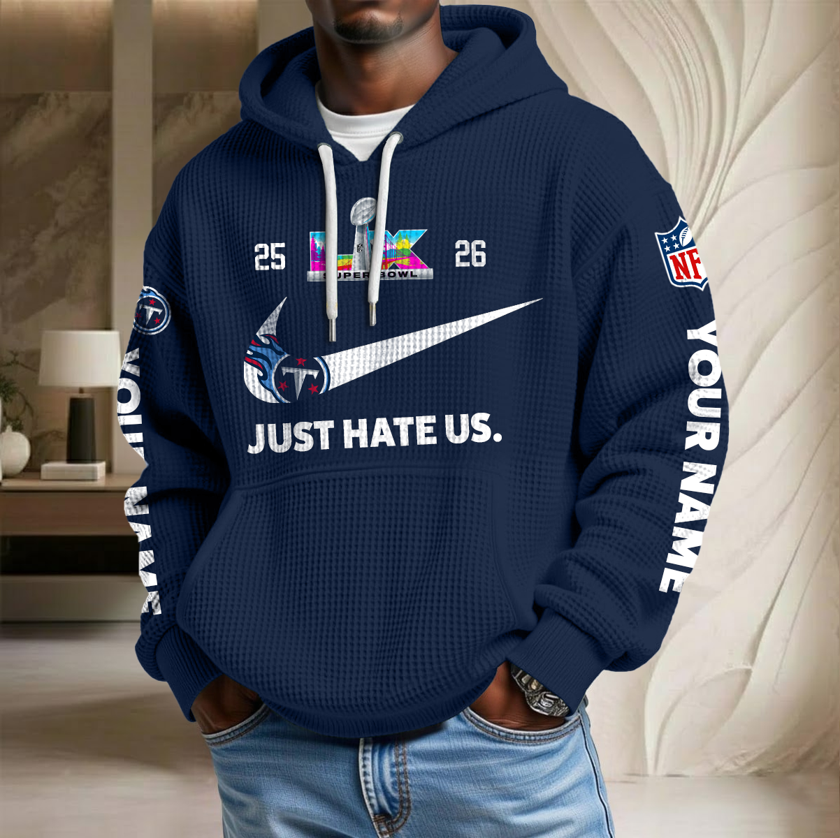 NFL x TEN SB Just Hate Us Custom Name Waffle Hoodie HLP HLPHUONG