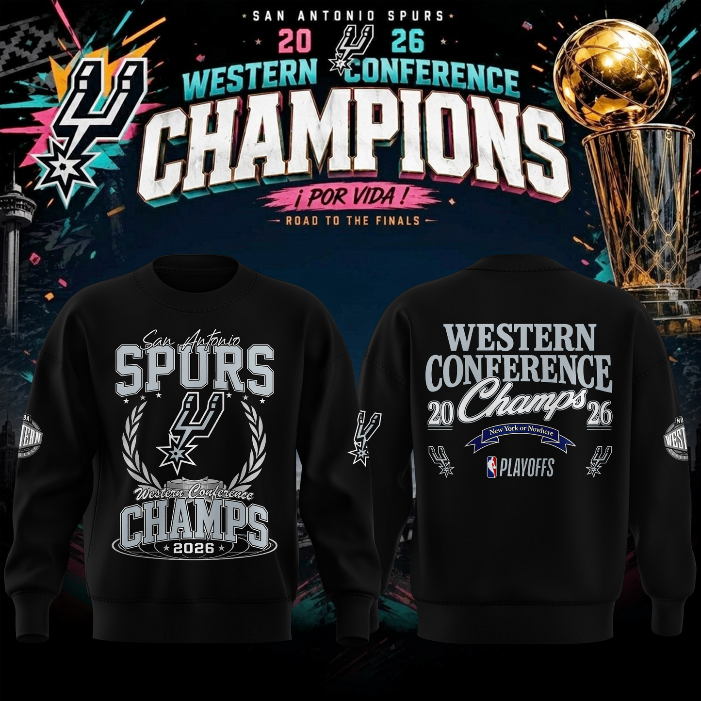 SAS 2026 Western Conference Champions 3D Shirt V7 0206 DatND DVT